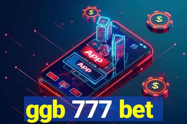 ggb 777 bet